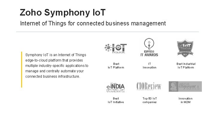 Zoho Symphony Io. T Internet of Things for connected business management Symphony Io. T