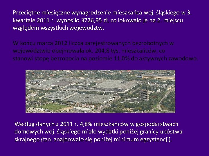 Przeciętne miesięczne wynagrodzenie mieszkańca woj. śląskiego w 3. kwartale 2011 r. wynosiło 3726, 95