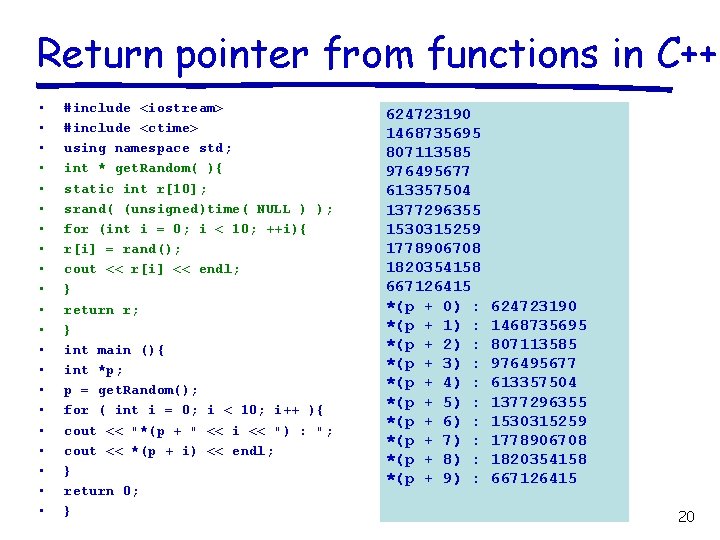 Return pointer from functions in C++ • • • • • • #include <iostream>