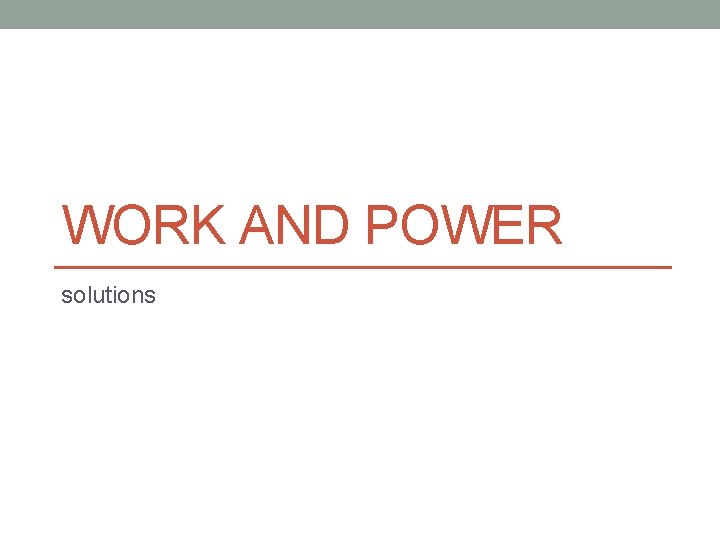 WORK AND POWER solutions 