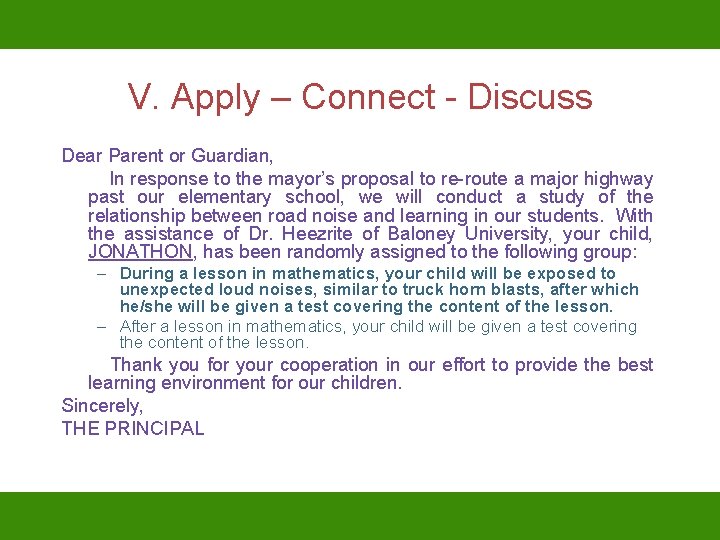 V. Apply – Connect - Discuss Dear Parent or Guardian, In response to the