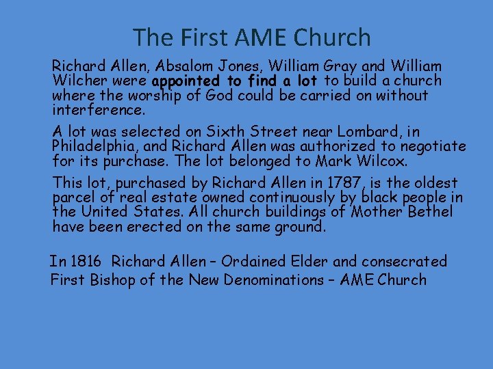  The First AME Church Richard Allen, Absalom Jones, William Gray and William Wilcher