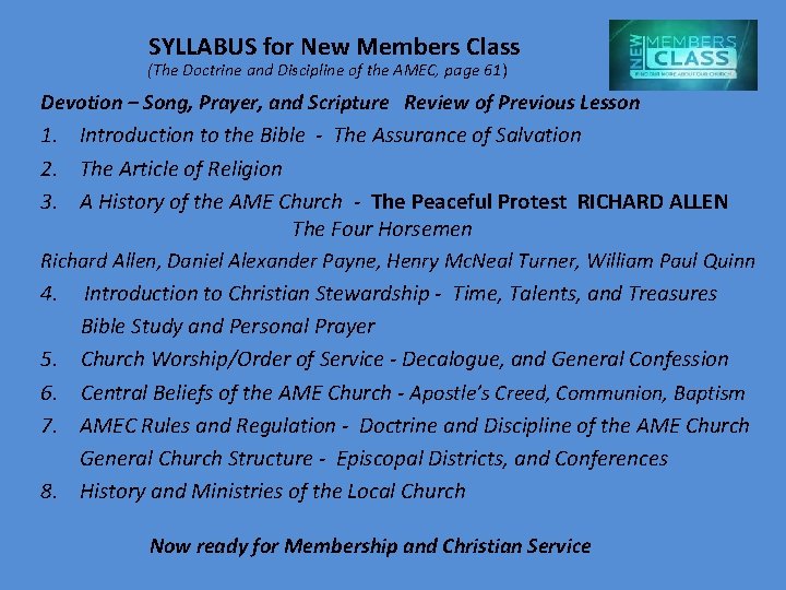  SYLLABUS for New Members Class (The Doctrine and Discipline of the AMEC, page
