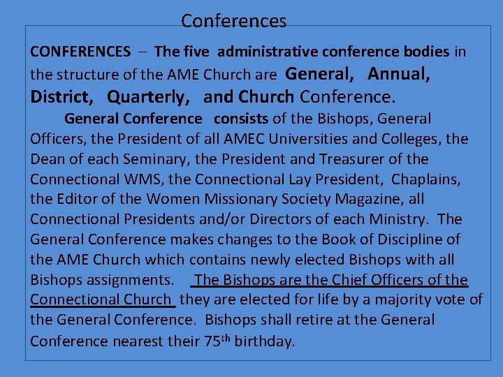 Conferences CONFERENCES – The five administrative conference bodies in the structure of the AME