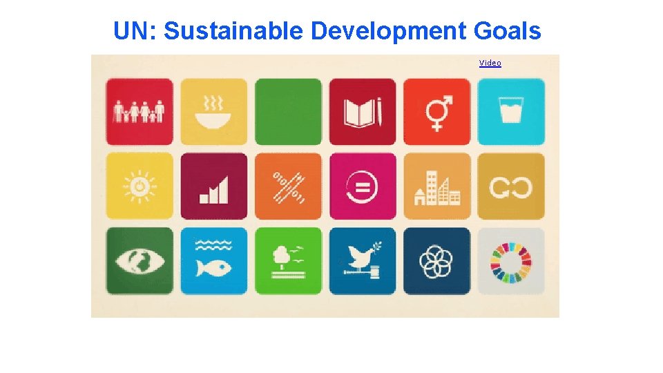 UN: Sustainable Development Goals Video 