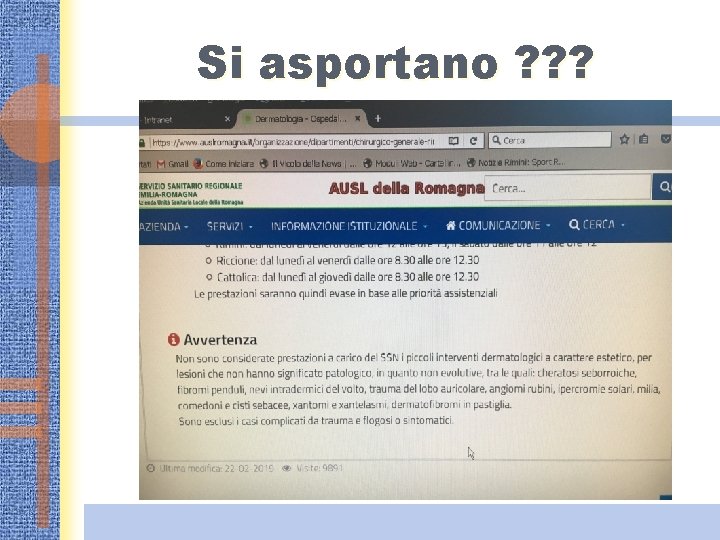 Si asportano ? ? ? 