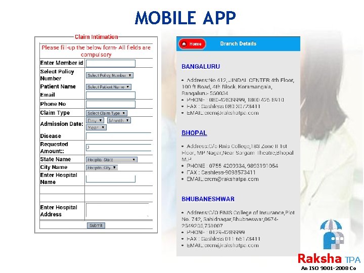 MOBILE APP Raksha TPA An ISO 9001 -2008 Co 