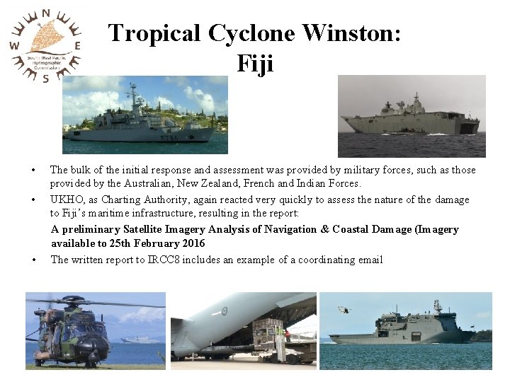 Tropical Cyclone Winston: Fiji • • • The bulk of the initial response and