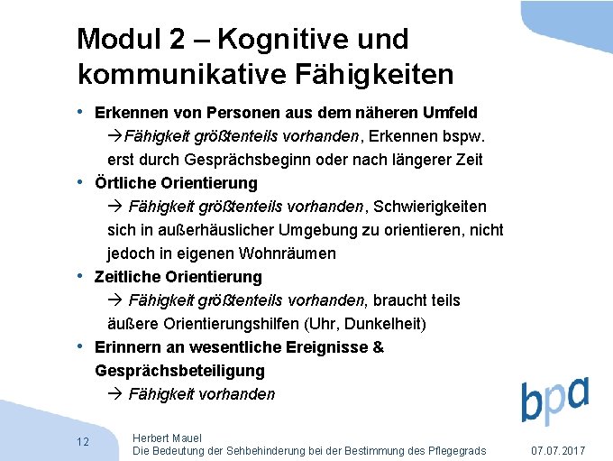 Modul 2 – Kognitive und kommunikative Fähigkeiten • Erkennen von Personen aus dem näheren