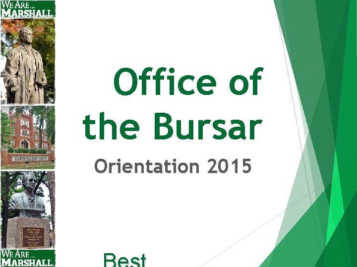 Office of the Bursar Orientation 2015 