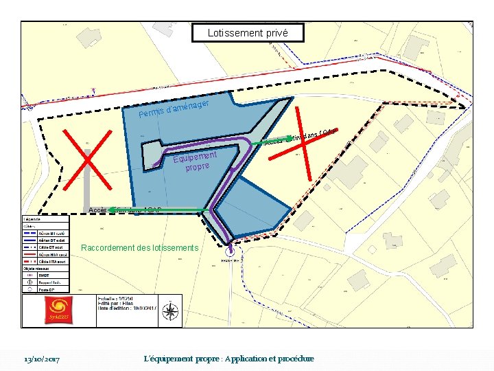 Lotissement privé d’am Permis énager P ns l’OA éfini da Accès d ent Equipem Lotissement privé d’am Permis énager P ns l’OA éfini da Accès d ent Equipem