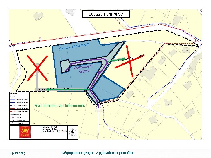 Lotissement privé d’am Permis énager P ns l’OA éfini da Accès d ent Equipem
