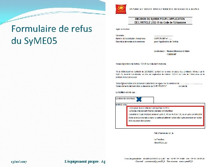 Formulaire de refus du Sy. ME 05 13/10/2017 L’équipement propre : Application et procédure