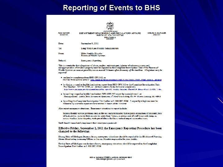 Reporting of Events to BHS 