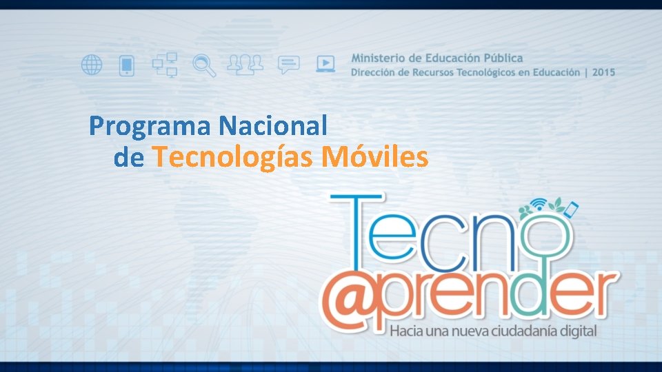 Programa Nacional de Tecnologías Móviles 