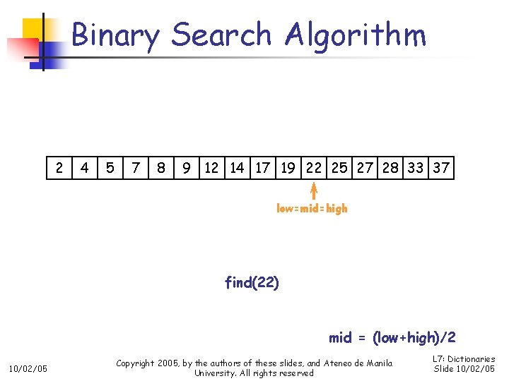 Binary Search Algorithm 2 4 5 7 8 9 12 14 17 19 22