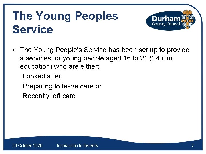 The Young Peoples Service • The Young People’s Service has been set up to