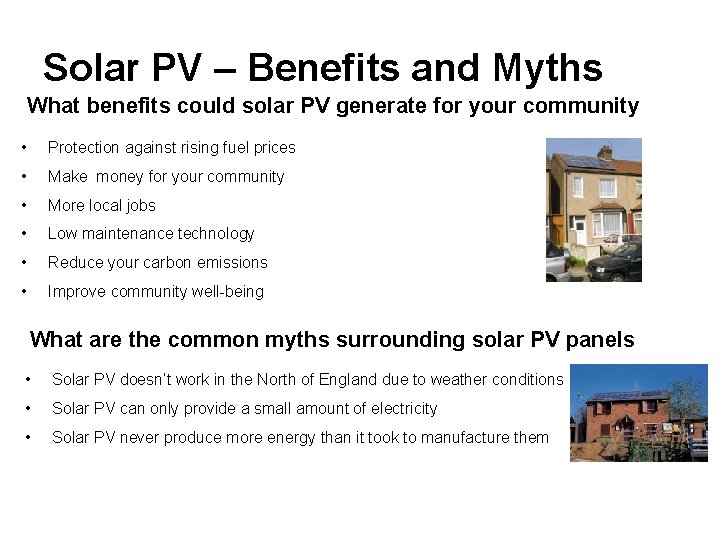 Solar PV – Benefits and Myths What benefits could solar PV generate for your