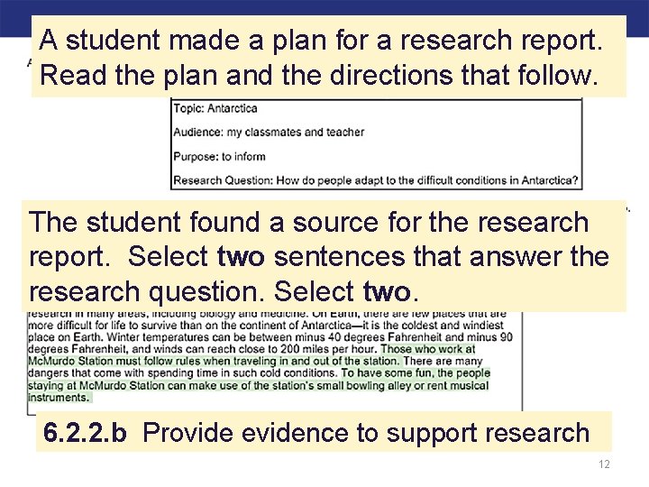 A student made a plan for a research report. Read the plan and the