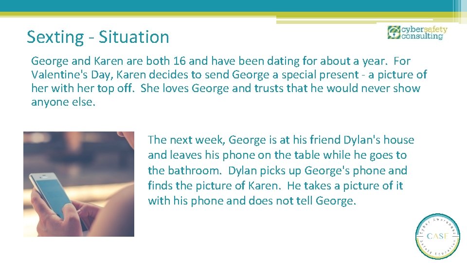 Sexting - Situation George and Karen are both 16 and have been dating for Sexting - Situation George and Karen are both 16 and have been dating for