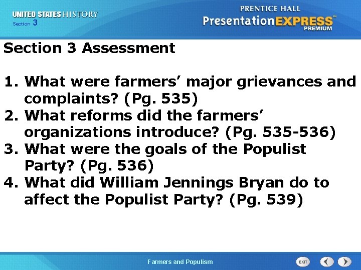 Chapter Section 3 25 Section 1 Section 3 Assessment 1. What were farmers’ major