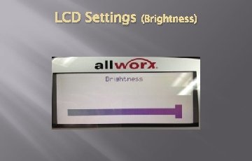 LCD Settings (Brightness) LCD Settings (Brightness)