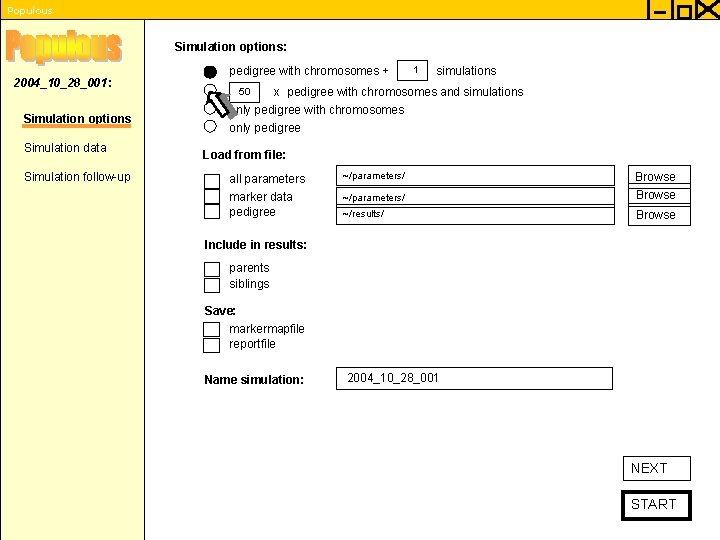 Populous Simulation options: 2004_10_28_001 : Simulation options Simulation data Simulation follow-up pedigree with chromosomes