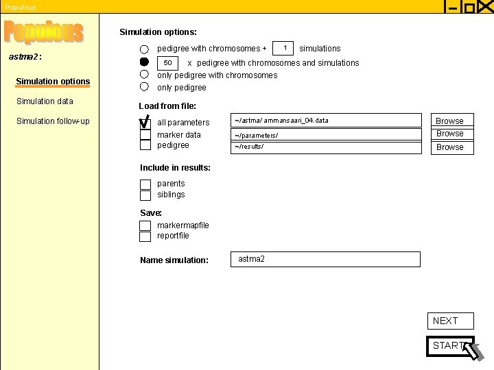 Populous Simulation options: astma 2 : Simulation options Simulation data Simulation follow-up pedigree with