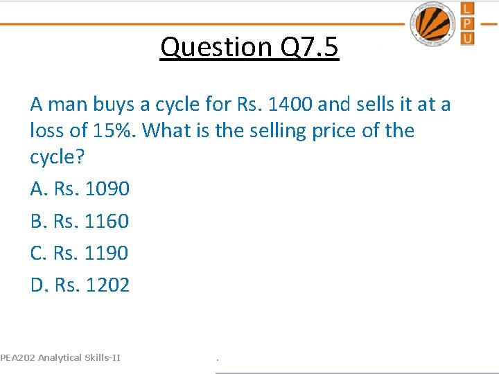 Question Q 7. 5 A man buys a cycle for Rs. 1400 and sells