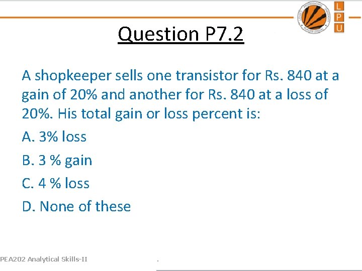 Question P 7. 2 A shopkeeper sells one transistor for Rs. 840 at a