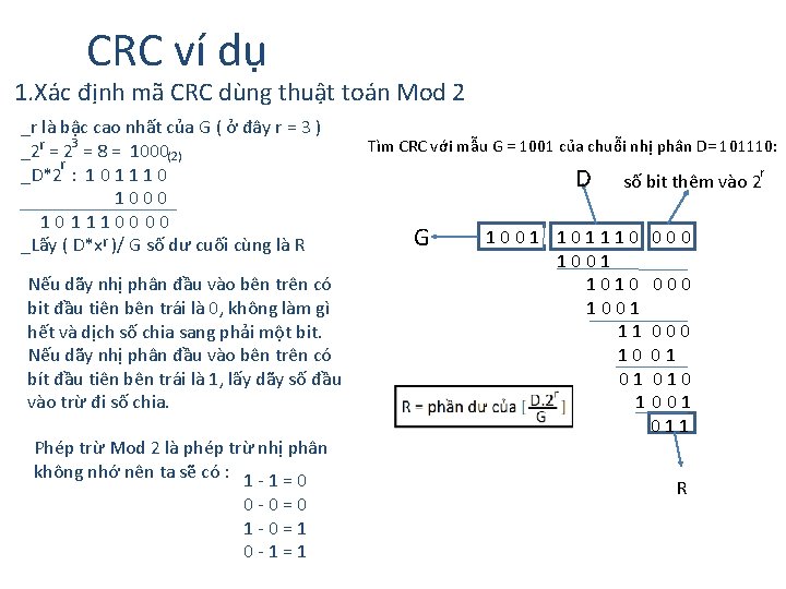 CRC ví dụ 1. Xác định mã CRC dùng thuật toán Mod 2 _r