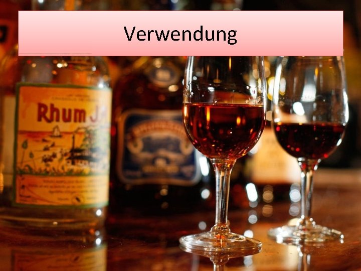 Verwendung 