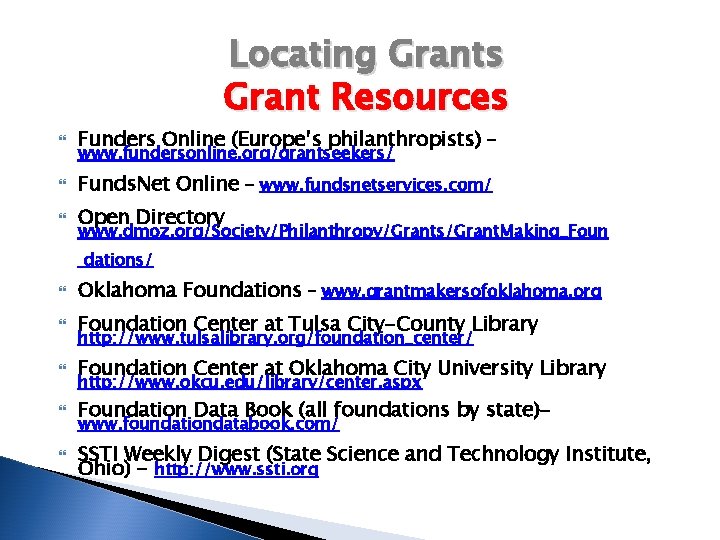 Locating Grants Grant Resources Funders Online (Europe’s philanthropists) - Funds. Net Online - www.