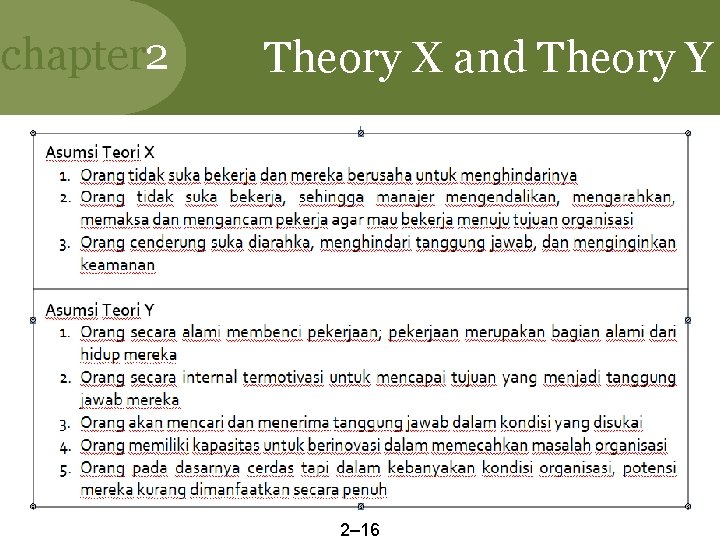 chapter 2 Theory X and Theory Y Table 2. 2 2– 16 