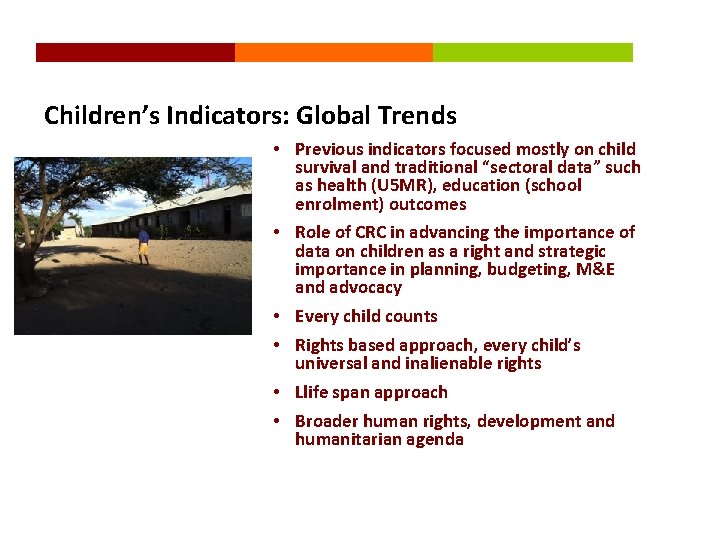 Global Trends in Child Rights Indicators Presentation to