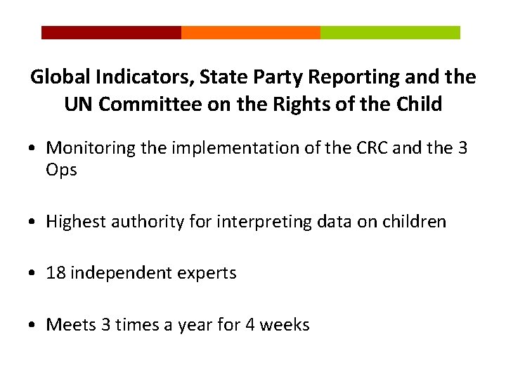 Global Trends in Child Rights Indicators Presentation to