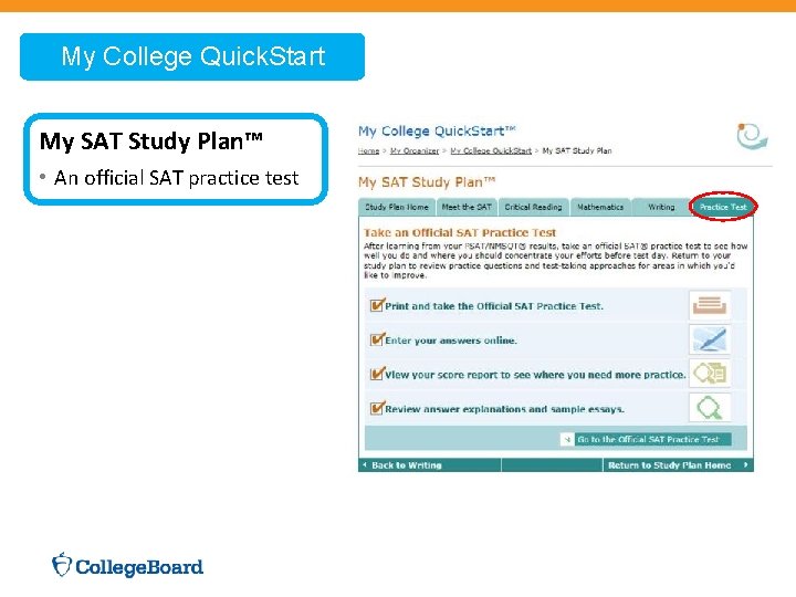  My College Quick. Start My SAT Study Plan™ • An official SAT practice