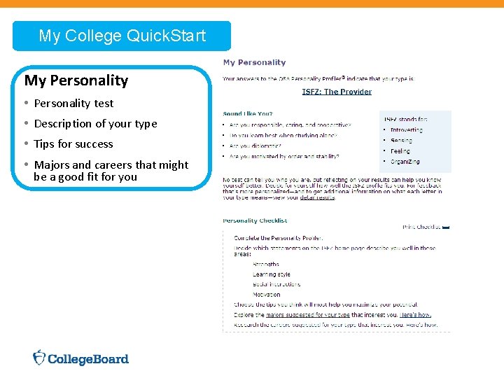  My College Quick. Start My Personality • Personality test • Description of your