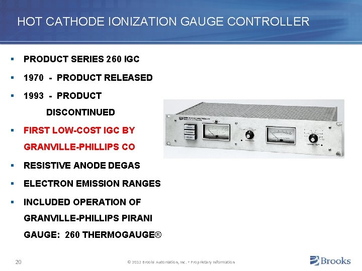 HOT CATHODE IONIZATION GAUGE CONTROLLER § PRODUCT SERIES 260 IGC § 1970 - PRODUCT