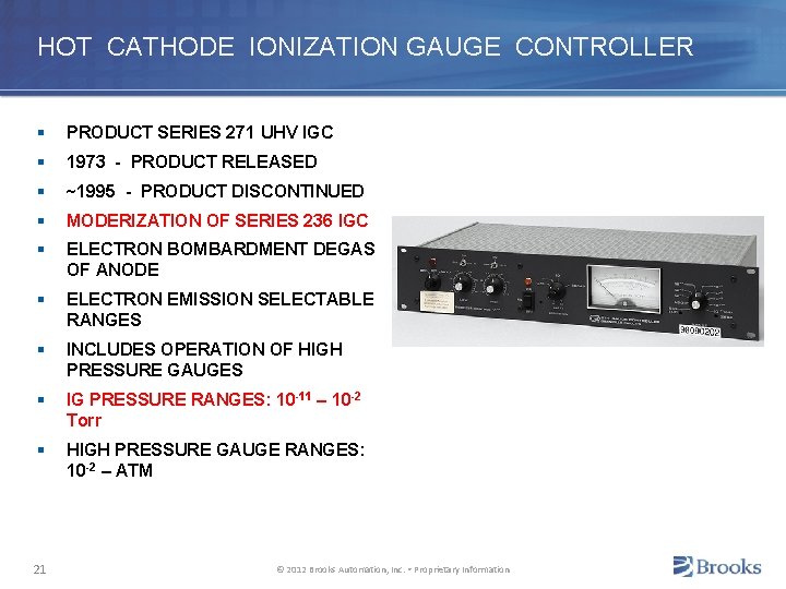 HOT CATHODE IONIZATION GAUGE CONTROLLER § PRODUCT SERIES 271 UHV IGC § 1973 -