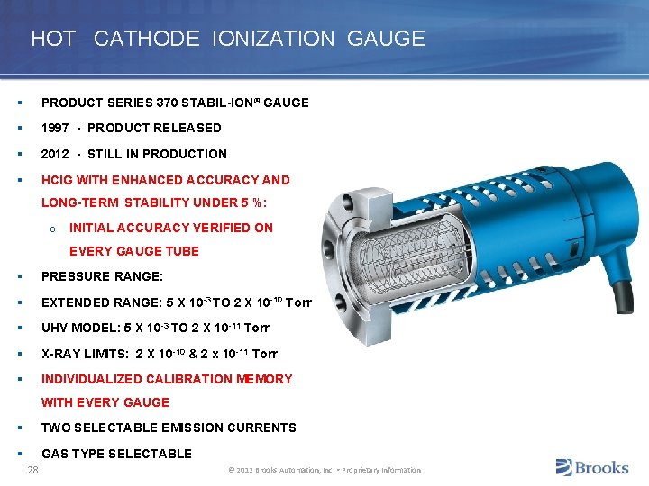 HOT CATHODE IONIZATION GAUGE § PRODUCT SERIES 370 STABIL-ION® GAUGE § 1997 - PRODUCT