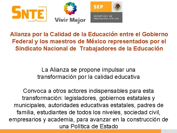 Alianza por la Calidad de la Educación entre el Gobierno Federal y los maestros