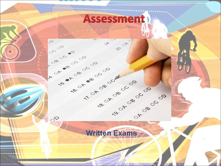 Assessment Written Exams 