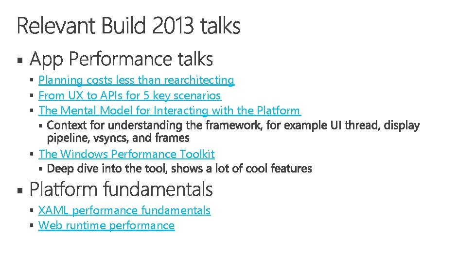 § § Planning costs less than rearchitecting § From UX to APIs for 5