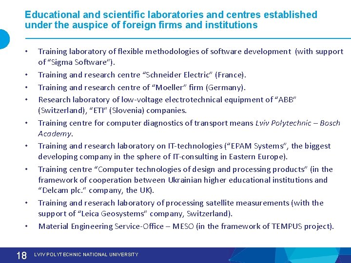 Educational and scientific laboratories and centres established under the auspice of foreign firms and