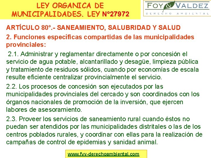 LEY ORGANICA DE MUNICIPALIDADES. LEY N° 27972 ARTÍCULO 80°. - SANEAMIENTO, SALUBRIDAD Y SALUD