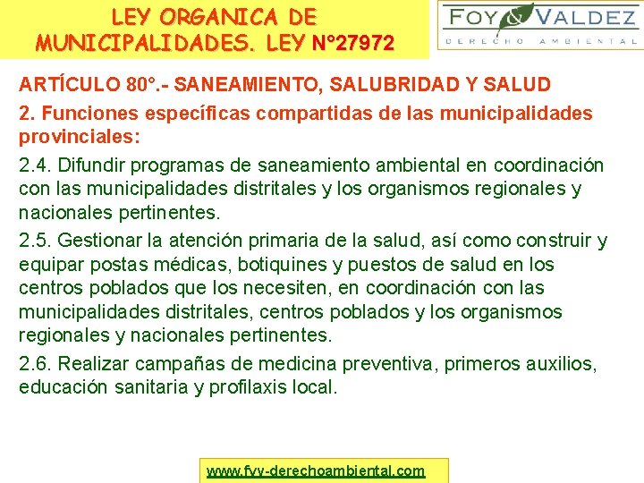 LEY ORGANICA DE MUNICIPALIDADES. LEY N° 27972 ARTÍCULO 80°. - SANEAMIENTO, SALUBRIDAD Y SALUD