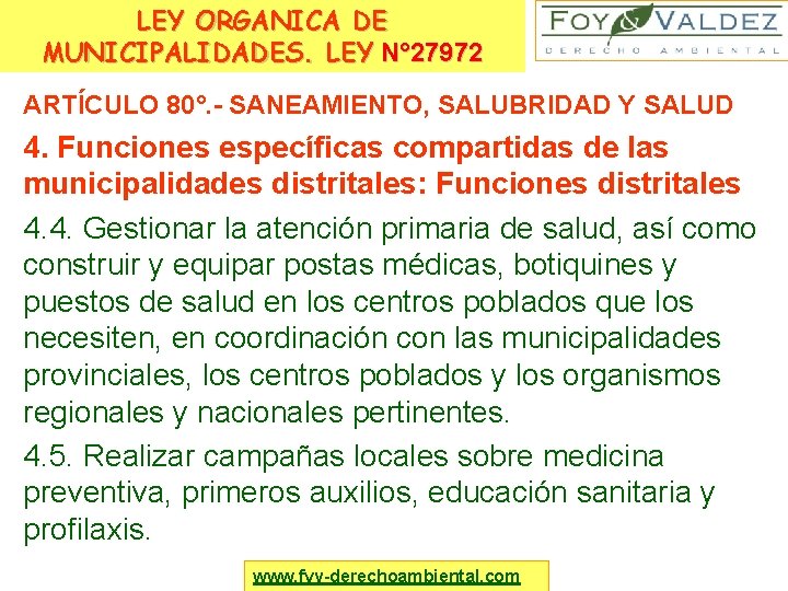 LEY ORGANICA DE MUNICIPALIDADES. LEY N° 27972 ARTÍCULO 80°. - SANEAMIENTO, SALUBRIDAD Y SALUD