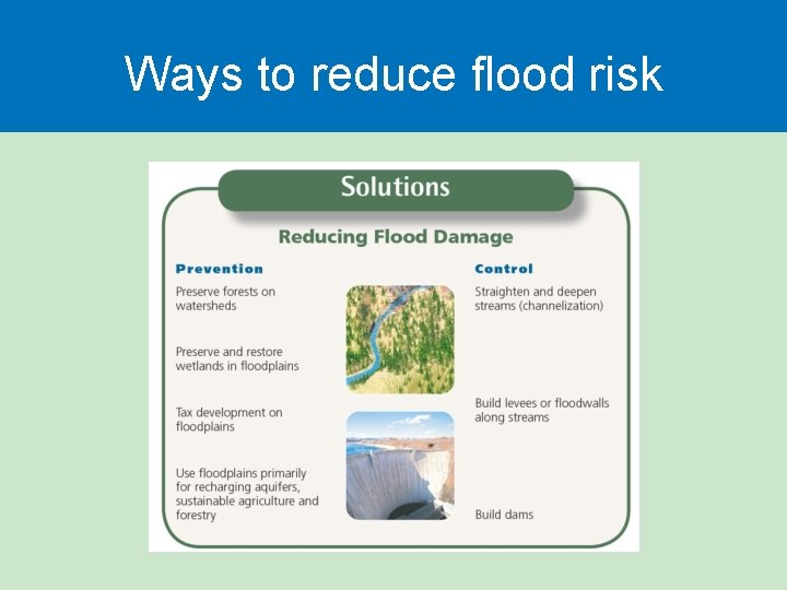 Ways to reduce flood risk 