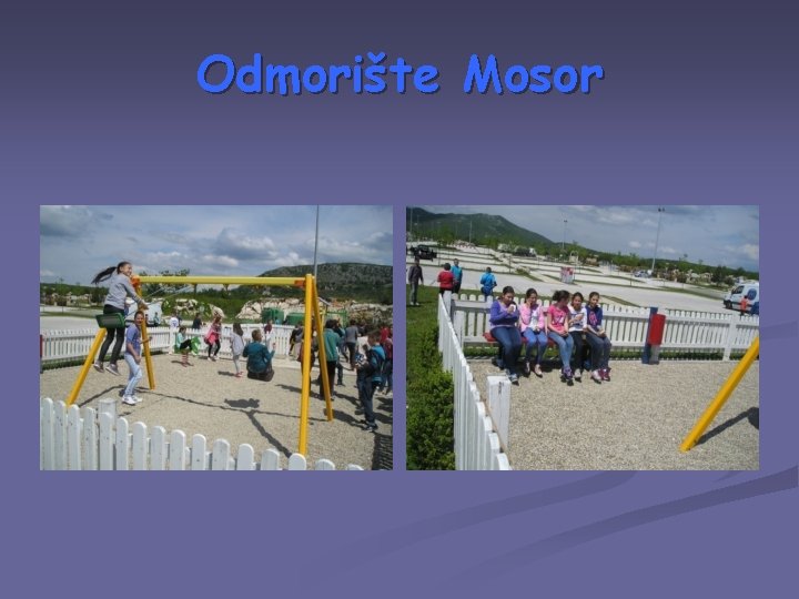 Odmorište Mosor 